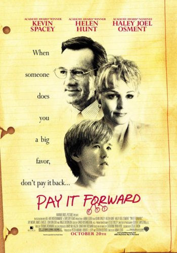   / Pay It Forward (2000)