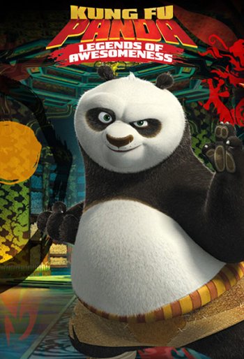 - :   (3 ) / Kung Fu Panda: Legends of Awesomeness (2013)