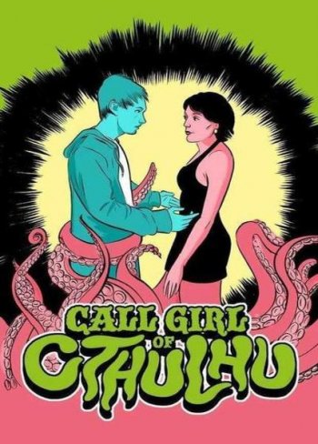      / Call Girl of Cthulhu (2014)