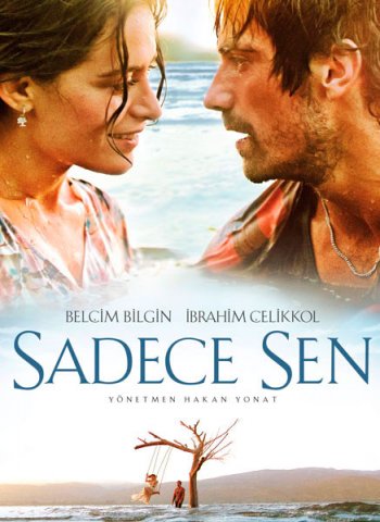   / Sadece Sen (2014)